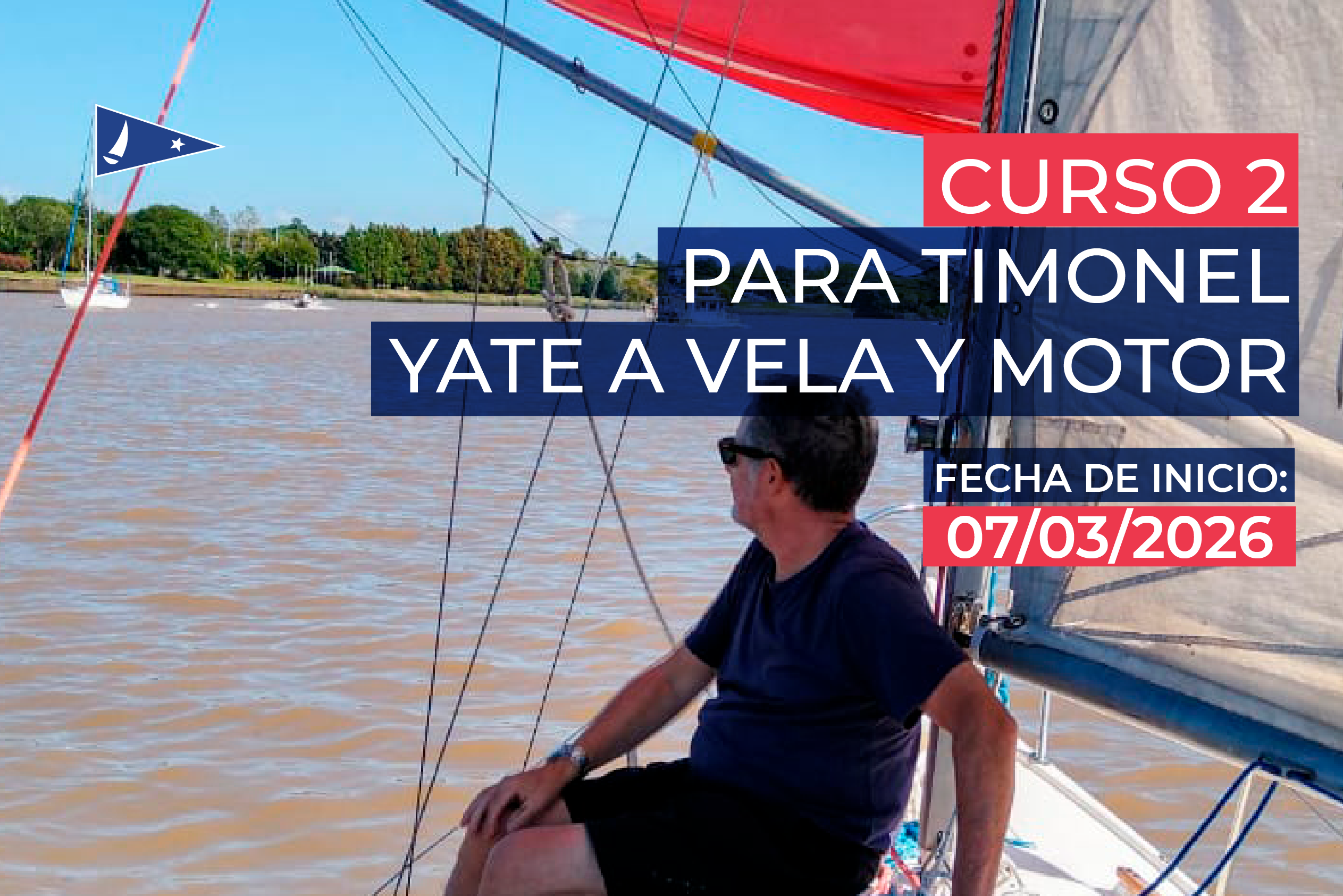 CURSO 2 PARA TIMONELES DE YATE A VELA Y MOTOR – 2026 A SEGUIR APRENDIENDO!!