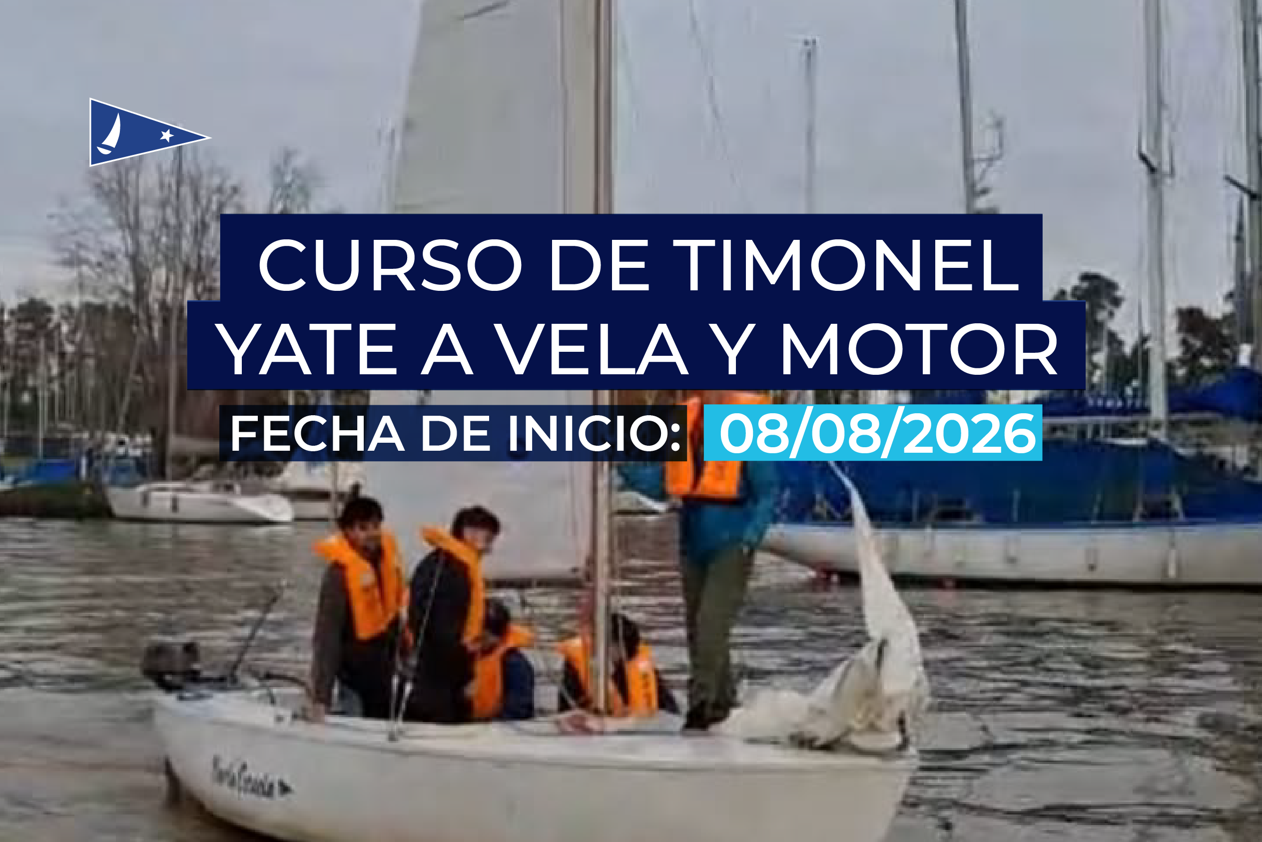 CURSO DE YATE A VELA Y MOTOR – 08-08-2026