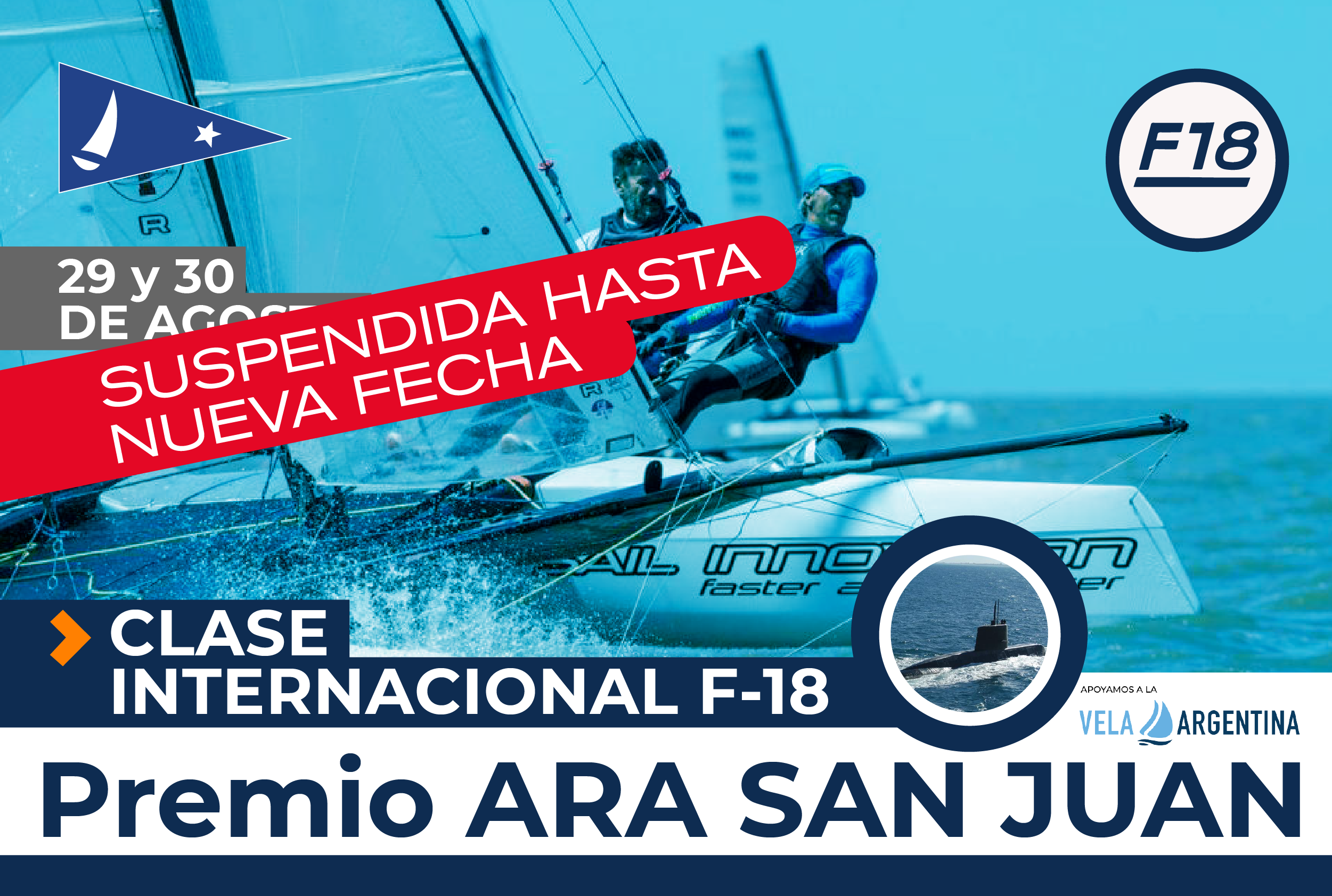 Premio Ara San Juan – F18 – 29 Y 3O DE AGOSTO – SUSPENDIDA