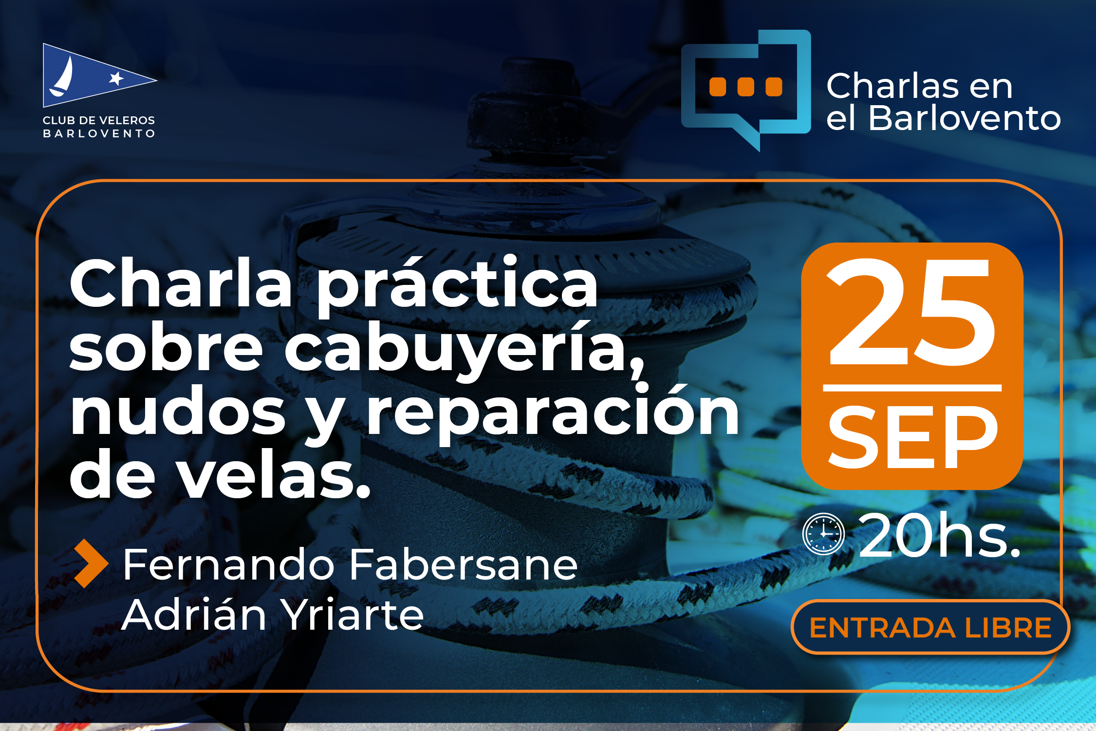 Charlas en el Barlovento: Charla práctica sobre cabuyería, nudos y reparación de velas
