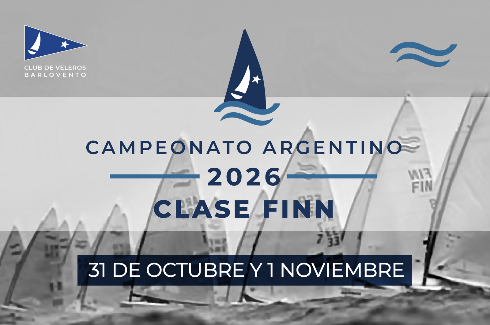 Campeonato Argentino de FINN – 31 DE OCTUBRE Y 1 DE NOVIEMBRE DE 2026